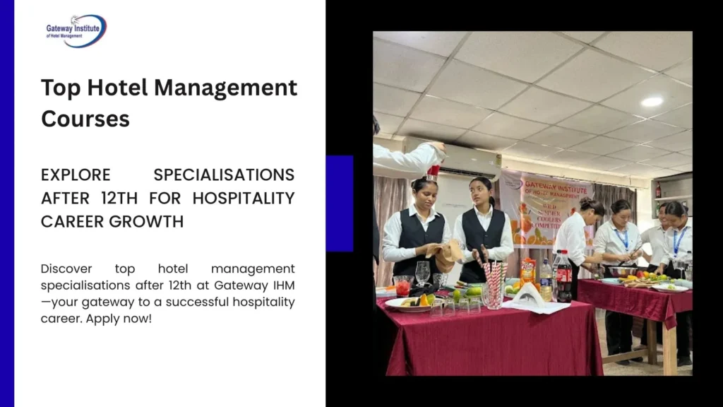 Students exploring hotel management career options after 12th at Gateway IHM